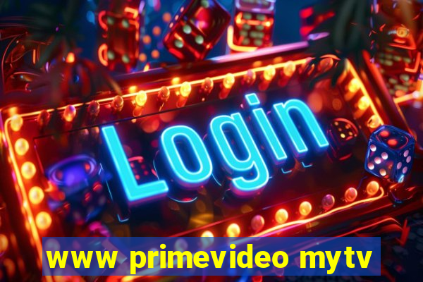 www primevideo mytv